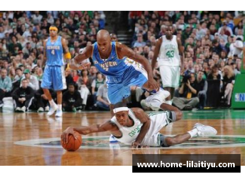 利来体育NBA精彩对决：掘金与湖人激战全记录